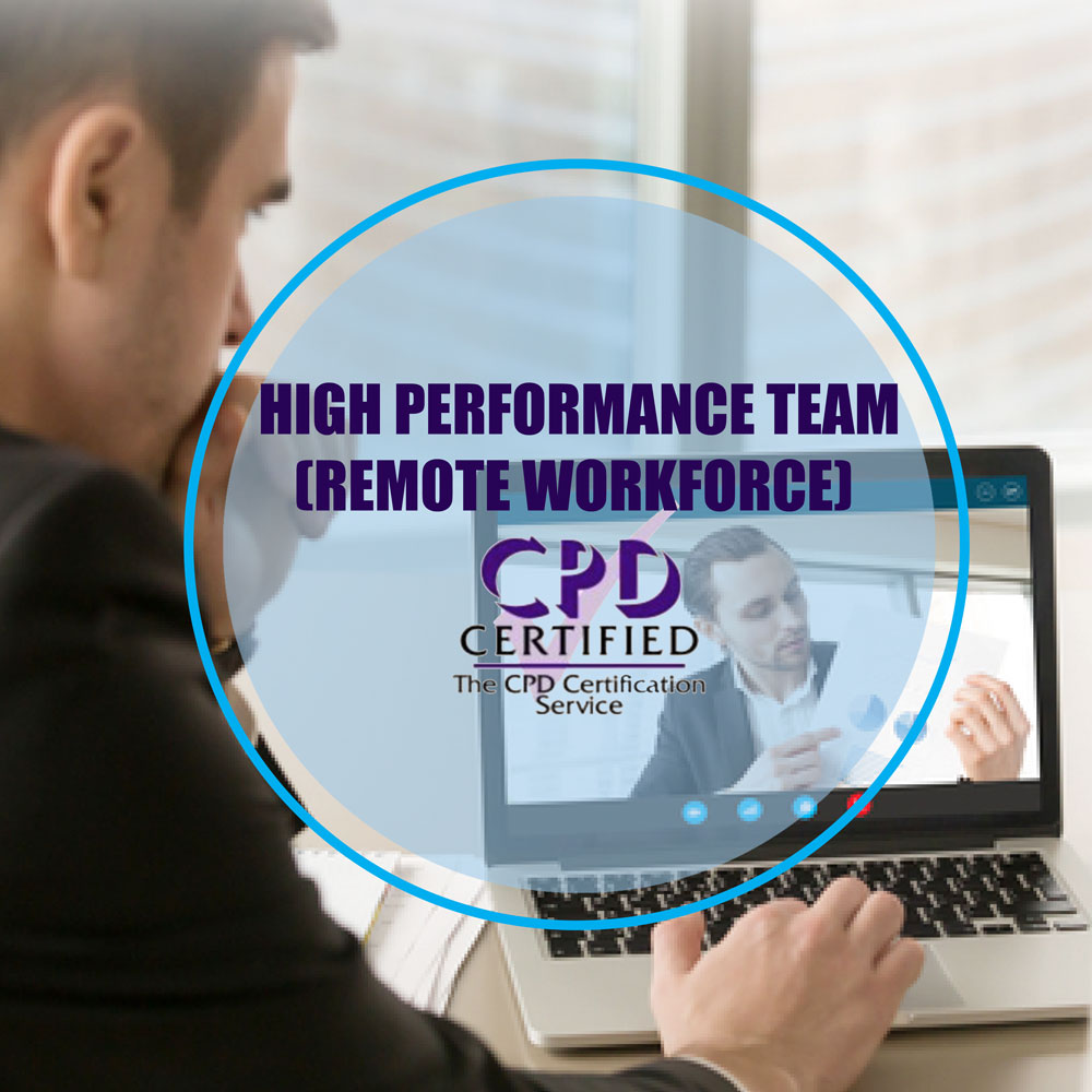High Performance Teams - Remote Workforce